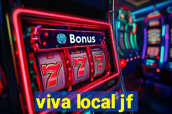 viva local jf